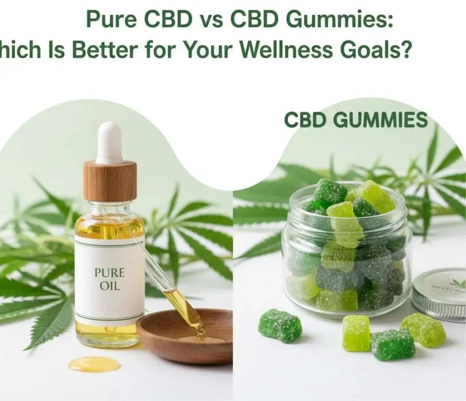 CBD gummies vs CBD oil comparison guide UK